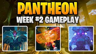 Full Pantheon Week 2 Clear *Fast & EZ Strats*