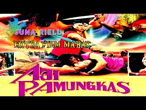 AJI PAMUNGKAS Extra Film Mabak HD