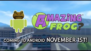Amazing Frog? Android Announcement screenshot 4