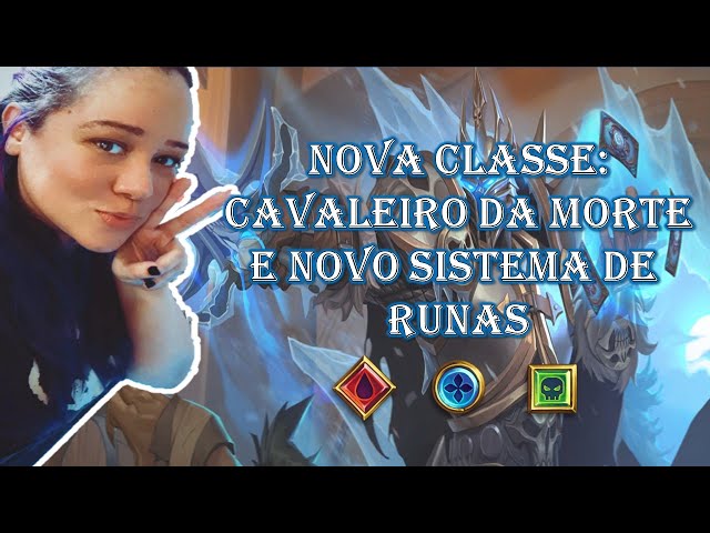 Explorando a fundo o Cavaleiro da Morte - Hearthstone