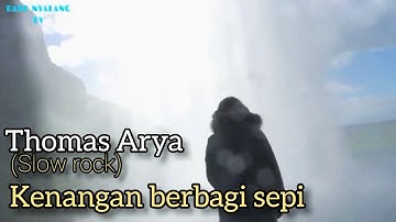 Thomas Arya - Kenangan Berbagi Sepi [Official Music Video HD]