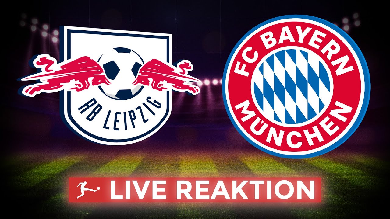 🔵 (Handy Version) RB Leipzig - FC Bayern München | Bundesliga 18. Spieltag | Live Reaktion