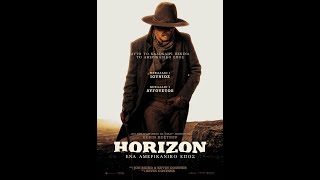HORIZON: ΕΝΑ ΑΜΕΡΙΚΑΝΙΚΟ ΕΠΟΣ (Horizon: An American Saga - Chapter 1) - trailer (greek subs)