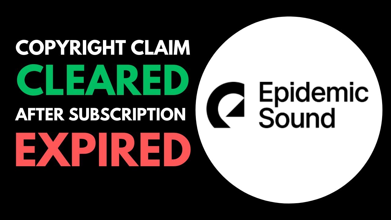 How to Clear Epidemic Sound copyright claim after Expired Subscription ...
