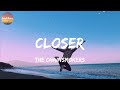 The Chainsmokers - Closer (Lyrics)