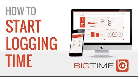 BigTime IQ How To: Start Logging Time