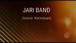 Jari band-Istana kerinduan  - Durasi: 5.50. 