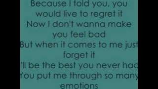 Leona Lewis- The Best You Never Had Lyrics