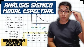 EN VIVO | INGENIERÍA SÍSMICA | ANÁLISIS SÍSMICO MODAL ESPECTRAL