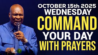 [Wednesday 15th October 2025] Start Your Morning With Prayer Spiritual Prayer |Apostle Joshua Selman