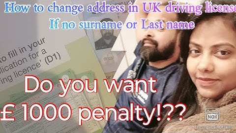 how to change address in UK driving license,if no surname or Last name,# malayalam