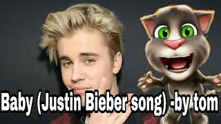 Baby baby( Justin bieber ) by talking Tom musical 6,191 views 6 years ago 3 minutes, 14 seconds