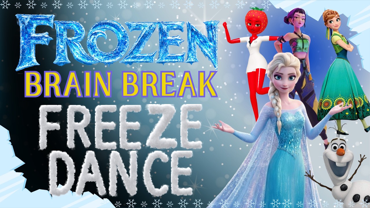 Disney Freeze Dance | Brain Breaks For Kids | Just Dance | Frozen - YouTube