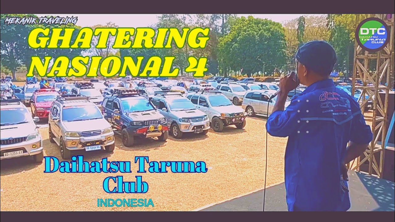 SPEKTAKULER !!! GATHERING NASIONAL 4 DAIHATSU TARUNA CLUB INDONESIA