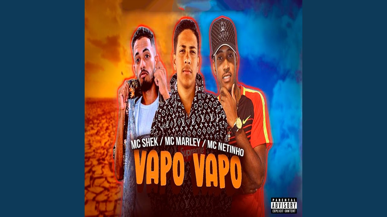 Tonton Vapo Vapo (feat. MC Marley & MC Netinho) di YouTube