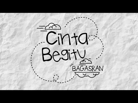 Chord kunci gitar Cinta Begitu - Bagas Ran