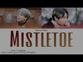 BTS Jimin & Jungkook (지민 & 정국) Mistletoe (Color Coded Lyrics In English-Korean) Mp3 Song