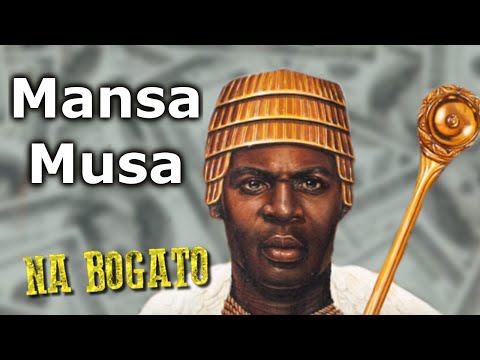 Wideo: Mansa Musa To Najbogatszy Człowiek Wszechczasów I Narodów - Alternatywny Widok