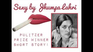 jhumpa lahiri sexy summary