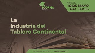 Webinar de Tablero, Corma - Miércoles 19 de Mayo, 14:00 hrs.