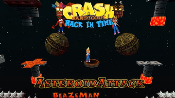 Crash Bandicoot - Back In Time Fan Game: Custom Level: Asteroid Attack By BlazeMan