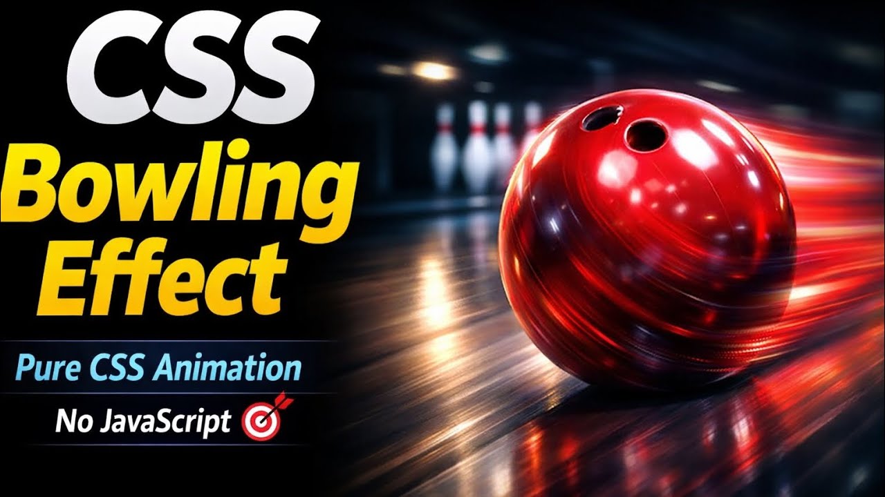 🎳 Pure CSS Bowling Ball Animation | No JavaScript | Smooth UI Effect 