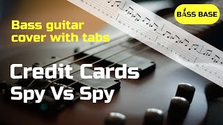 Spy Vs Spy - Credit Cards - Bass cover with tabs