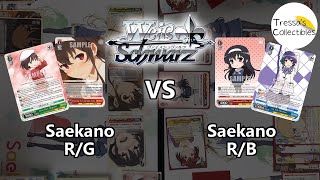 Saekano (R/G) vs. Saekano (R/B) [Weiss Schwarz TCG]