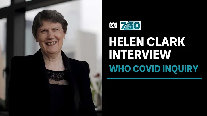 Helen Clark discusses the WHO inquiry into the glo...