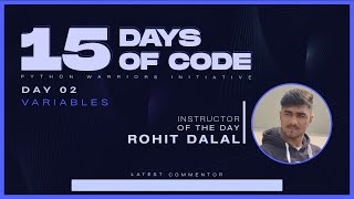 15 Days of Code | Day 2 | Python Warriors Wealth