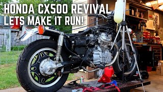 Lets Make It Run! Honda CX500 Revival!
