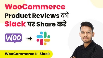 How to Share WooCommerce Product Reviews on Slack (in Hindi)