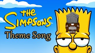 The Simpsons Theme Song Organ Cover