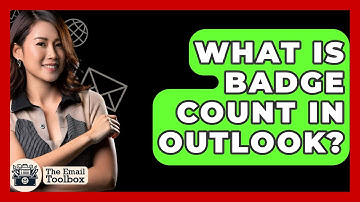 What Is Badge Count In Outlook? - TheEmailToolbox.com