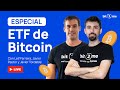 🔥 ¡La SEC aprueba el ETF de Bitcoin ! 🔥 - Especial ETF de BITCOIN