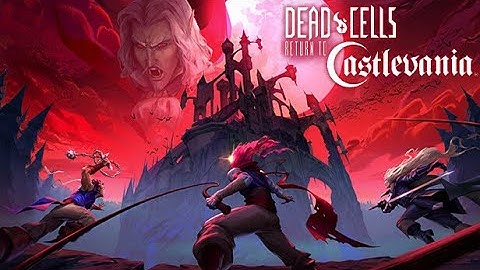Dead cell all DLC Part 1- with stream integration.