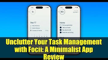 Unclutter Your Task Management with Focii: A Minimalist App Review