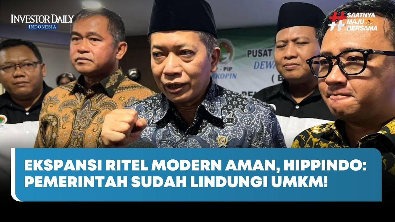 Ekspansi Ritel Modern Aman, HIPPINDO: Pemerintah Sudah Lindungi UMKM! - Investor Daily TV