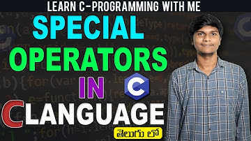 Special Operators in C Language || C Language Programming Tutorials in Telugu || SA Freshers Adda