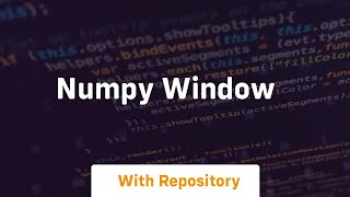 numpy window