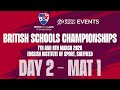 British Schools Championships 2026| Day Two | Mat 1