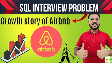 Airbnb Business Analyst Interview Problem | Window Functions in SQL | Complex SQL Problem