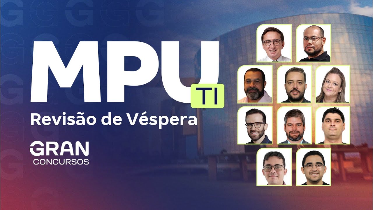 Concurso MPU | Revisão de Véspera para Tecnologia da Informação