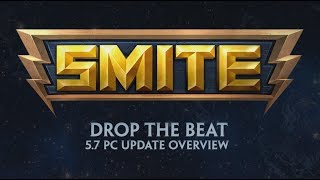 SMITE - 5.7 Update Overview - Drop the Beat