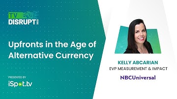 TV Disrupt 2022: Upfronts in the Age of Alternative Currency