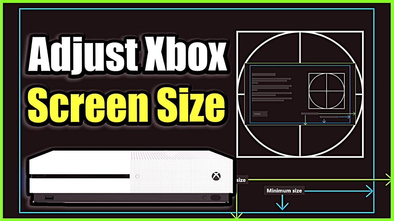 How To Fit Xbox To Tv Screen