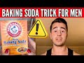 BAKING SODA TRICK FOR MEN ✅ ((FULL RECIPE)) - WHAT IS THE BAKING SODA TRICK FOR MEN?