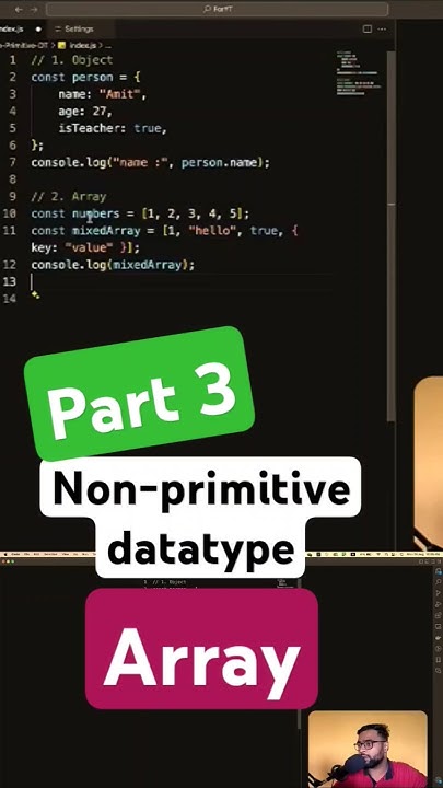 Part 8.3 Arrays Non-Primitive data types #javascript #coding #array # ...