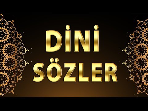 Etkileyici Dini Sözler \