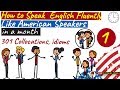 How to Speak English Fluently like an American in just 1 Month (Step by step) - Part 1